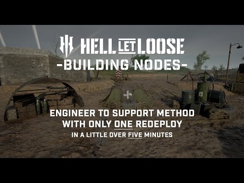 Hell Let Loose - How to Build Nodes Solo Without Flip Flopping Back and Forth Between Classes