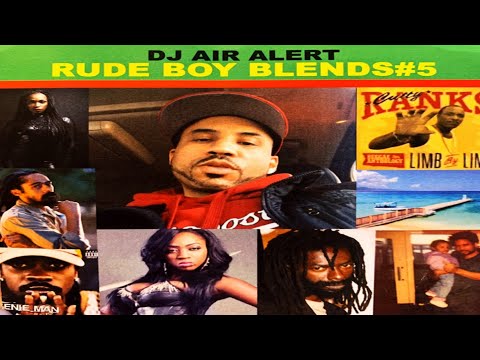 DJ AIR ALERT - RUDE BOY BLENDS # 5 [2022]