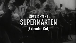 Spexjakten i Supermakten (Extended Cut)
