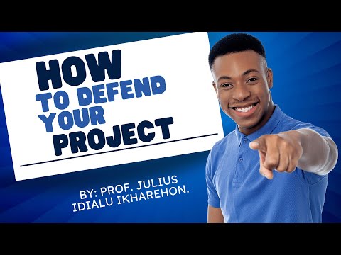 STEP BY STEP GUIDE ON HOW TO DEFEND YOUR PROJECT EFFECTIVELY