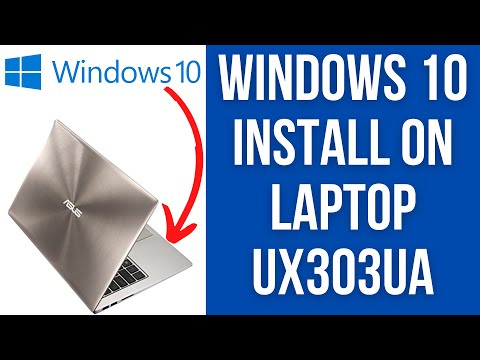Windows 10 Install On Laptop - Asus UX303UA Ultraportable