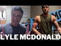 Lyle McDonald - How To Structure Training & Diet To Optimize Your Physique Development
