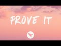 21 Savage - Prove It (Lyrics) Feat. Summer Walker