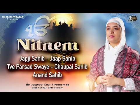Nitnem Sahib Full Path ● Morning Five Bania | Nitnem Path in Sweet Voice | Jaspreet Kaur Patiala