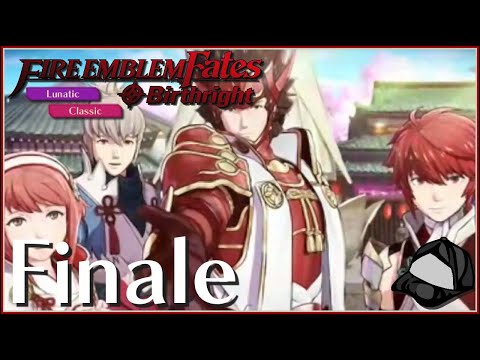 Dawn Breaks Through - Finale (Part 85) [Lunatic/Classic] -🌊Fire Emblem Fates Birthright