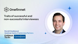 Traits Of Successful Candidates - Brandt, Centerview Investment Banking & Goldman Investment Banking