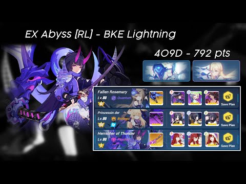Honkai Impact 3rd EX ABYSS : RL (409D) | BKE (Lightning) : 792 Pts