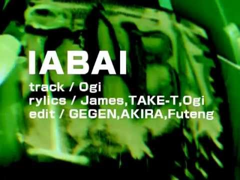"IABAI"  James, TAKE-T, Ogi