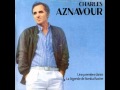 09) Charles Aznavour - Une Premiere Danse
