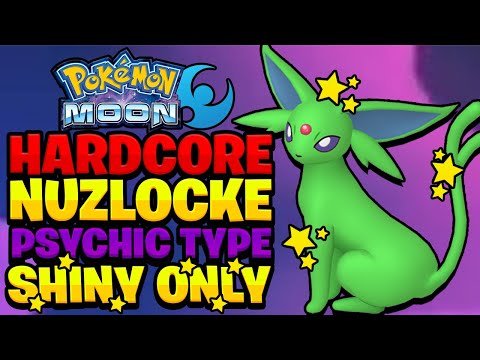 Pokemon Moon Hardcore Nuzlocke - PSYCHIC TYPE SHINY ONLY! (No Items, No Overleveling)