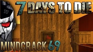 7 Days to Die Mindcrack Season 3 - Locking a 1000 Doors!  - E69 | Docm77