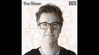 Dan Wilson - We Belong Together