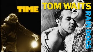 Time - Tom Waits - with subtitle - Rain Dogs 1985