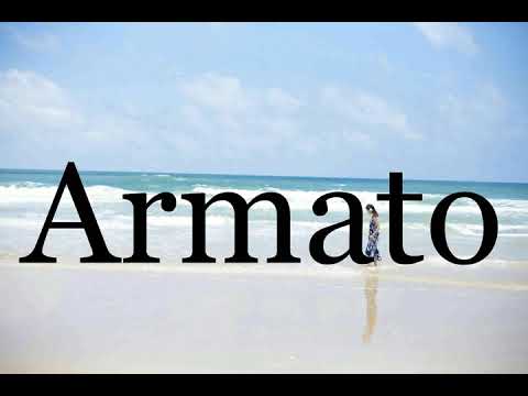 How To Pronounce Armato🌈🌈🌈🌈🌈🌈Pronunciation Of Armato