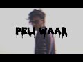 Imran Khan - Peli Waar [ Slowed Reverb] (Chill Remix) By @RoshBlazze | Nh reverb zone