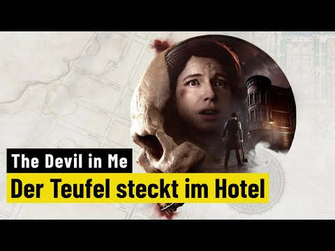 The Dark Pictures Anthology: The Devil in Me | REVIEW | Der Teufel steckt im Hotel