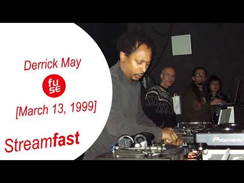 Derrick May @ Fuse March 13, 1999