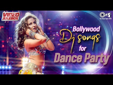 Bollywood DJ Songs For Dance Party|  Best Hindi Songs Party Playlist | Dance Hits Video Jukebox