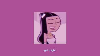 get right - jennifer lopez (slowed + reverb)