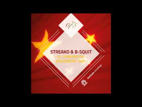 Streako & B-Squit - El Comunista