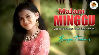 Download lagu MALAM MINGGU - Bunga Tuahuns mp3