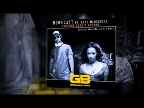 GBM018 Domscott ft. Elle Marchelle - Someone Else's Ground (Max Riolo Mix)