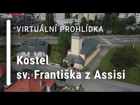 Kostel sv. Františka - Virtuální prohlídka a historie