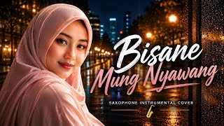 Download lagu 🎶Musik Syahdu - Bisane Mung Nyawang - Saxophone Instrumental Cover  mp3