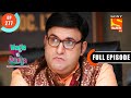 Rajesh Confronts Joshipura- Wagle Ki Duniya - Ep 277 - Full Episode - 17 Feb 2022