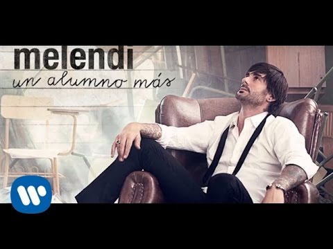Colgado De La Vecina - Melendi