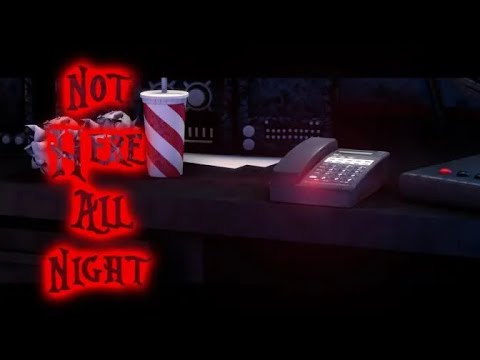 [FNAF SFM] Not Here All Night by DAGames *REUPLOADED DUE TO DELETION*