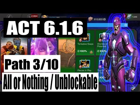 Act 6.1.6 Path 3/10 (All or Nothing/Unblockable Path) - Marvel Contest of Champions