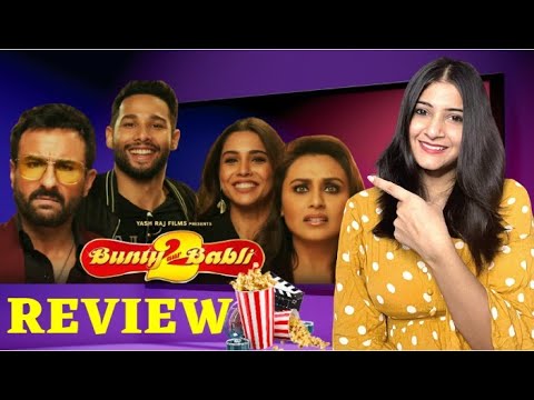 Bunty Aur Babli 2021: Bunty Aur Babli Movie Review | Why is Abhishek Bachhan Not in Bunty Babli 2 ?