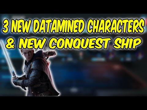 3 New Characters Datamined & Conquest Ship SWGOH