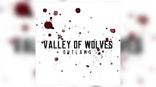 Valley Of Wolves - &quot;Make It Look Easy&quot; (Official Audio)