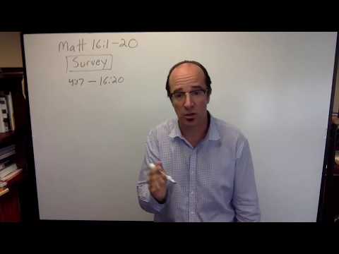 Survey of Matthew 16 1–20