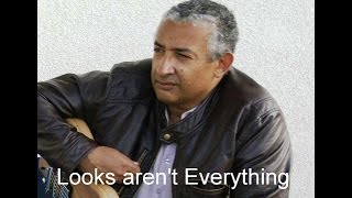 Looks Aren&#39;t Everything