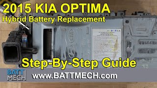 How to Replace/Repair/Fix a 2015 Kia Optima Hybrid Battery Module Pack –Step-by-Step Guide EV