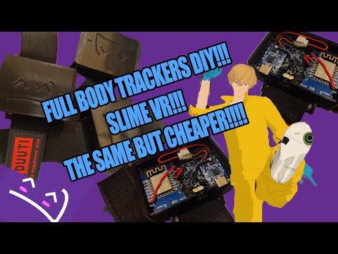 DIY VR TRAKERS!!! The same but cheaper !!! SlimeVR