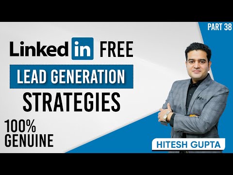 FREE LinkedIn Lead Generation Strategies | How to Generate Leads on LinkedIn FREE | linkedinleads
