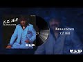 Z.Z. Hill - Breakdown