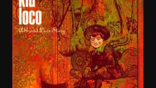 Kid Loco - A Grand Love Theme