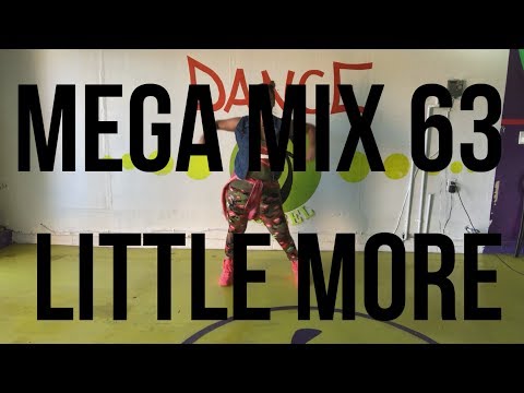 Mega Mix 63 Little More ( Dancehall ) Zumba® by isabell Ronderos