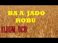 OCU BAA JADI ROBU Karoke