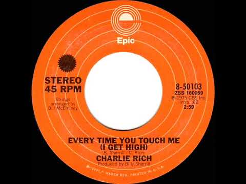 1975 HITS ARCHIVE: Every Time You Touch Me (I Get High) - Charlie Rich (stereo 45--#1 A/C)