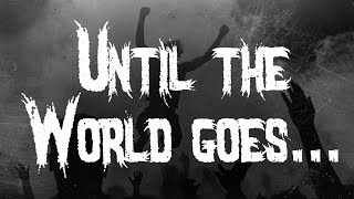 Trivium - Until the World Goes Cold / Lyrics