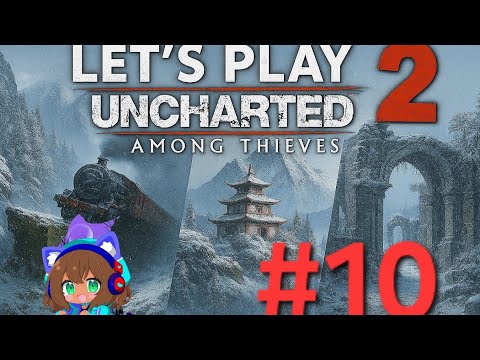 Uncharted2 Among Thieves Let's Play Folge10 Die Eindringlinge vernichten