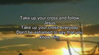 Take Up Your Cross