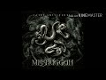 Meshuggah - Shed/Personae Non Gratae/Dehumanization/Sum