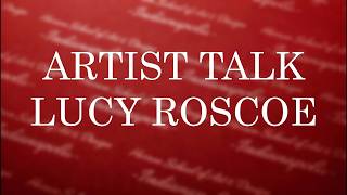 Lucy Roscoe Artist Talk at Herron School of Art + Design